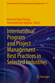 International Program and Project Management ? Best Practices in Selected Industries International Program and Project Management ? Best Practices in Selected Industries