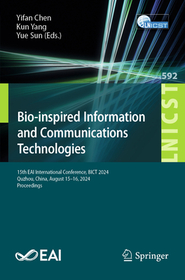 Bio-inspired Information and Communications Technologies: 15th EAI International Conference, BICT 2024, Quzhou, China, August 15–16, 2024, Proceedings