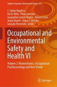 Occupational and Environmental Safety and Health VI: Volume 2: Biomechanics, Occupational Psychosociology and New Trends