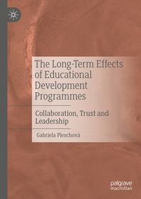 The Long-Term Effects of Educational Development Programmes: Collaboration, Trust and Leadership