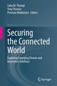 Securing the Connected World: Exploring Emerging Threats and Innovative Solutions