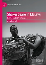 Shakespeare in Malawi: Power and Performance