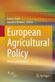 European Agricultural Policy: History and Analysis