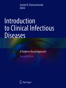 Introduction to Clinical Infectious Diseases: A Problem-Based Approach