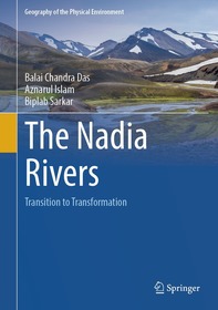 The Nadia Rivers: Transition to Transformation