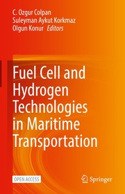 Fuel Cell and Hydrogen Technologies in Maritime Transportation