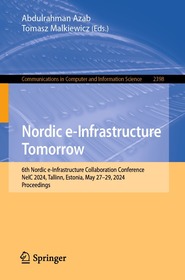 Nordic e-Infrastructure Tomorrow: 6th Nordic e-Infrastructure Collaboration Conference, NeIC 2024, Tallinn, Estonia, May 27–29, 2024, Proceedings