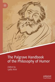 The Palgrave Handbook of the Philosophy of Humor