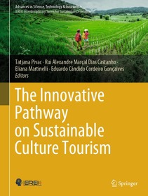 The Innovative Pathway on Sustainable Culture Tourism