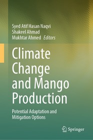 Climate Change and Mango Production: Potential Adaptation and Mitigation Options