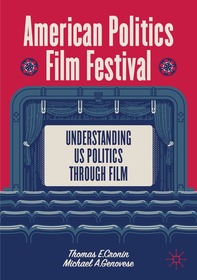American Politics Film Festival: Understanding US Politics through Film