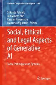 Social, Ethical and Legal Aspects of Generative AI: Tools, Techniques and Systems