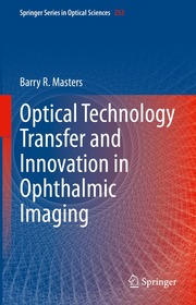 Optical Technology Transfer and Innovation in Ophthalmic Imaging