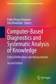 Computer-Based Diagnostics and Systematic Analysis of Knowledge: Critical Reflections and Advancements
