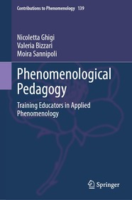 Phenomenological Pedagogy: Training Educators in Applied Phenomenology