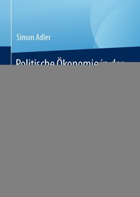 Politische Ökonomie in der Habsburgermonarchie 1750-1774: Der Beitrag von Ludwig Zinzendorf