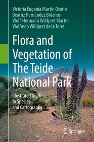 Flora and Vegetation of The Teide National Park: Illustrated Guide to Species and Cartography