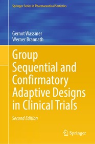 Group Sequential and Confirmatory Adaptive Designs in Clinical Trials