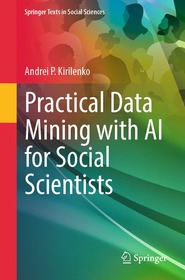 Practical Data Mining with AI for Social Scientists