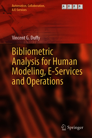 Bibliometric Analysis for Human Modeling, E-Services and Operations