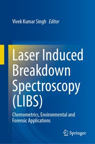 Laser Induced Breakdown Spectroscopy (LIBS): Chemometrics, Environmental and Forensic Applications