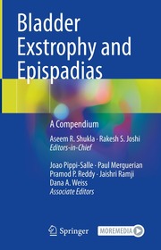 Bladder Exstrophy and Epispadias: A Compendium