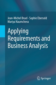 Applying Requirements and Business Analysis