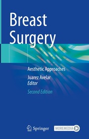 Breast Surgery: Aesthetic Approaches
