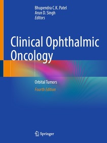 Clinical Ophthalmic Oncology: Orbital Tumors Clinical Ophthalmic Oncology: Orbital Tumors