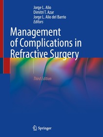 Management of Complications in Refractive Surgery