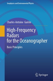 High-Frequency Radars for the Oceanographer: Basic Principles