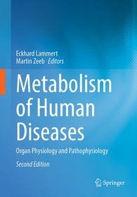 Metabolism of Human Diseases: Organ Physiology and Pathophysiology