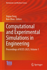 Computational and Experimental Simulations in Engineering: Proceedings of ICCES 2025, Volume 1