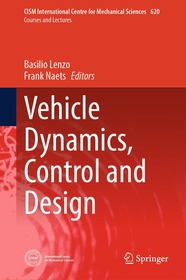 Vehicle Dynamics, Control and Design Vehicle Dynamics, Control and Design