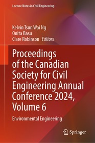 Proceedings of the Canadian Society for Civil Engineering Annual Conference 2024, Volume 6: Environmental Engineering