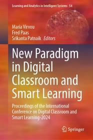 New Paradigm in Digital Classroom and Smart Learning: Proceedings of the International Conference on Digital Classroom and Smart Learning-2024