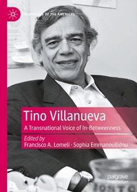 Tino Villanueva: A Transnational Voice of In-Betweenness