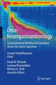 Onco-Neurogastroenterology: Gastrointestinal Motility and Sensation Across the Cancer Spectrum