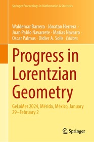 Progress in Lorentzian Geometry: GeLoMer 2024, Mérida, México, January 29–February 2
