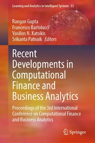 Recent Developments in Computational Finance and Business Analytics: Proceedings of the 3rd International Conference on Computational Finance and Business Analytics