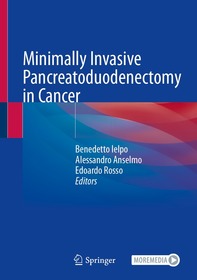 Minimally Invasive Pancreatoduodenectomy in Cancer Minimally Invasive Pancreatoduodenectomy in Cancer
