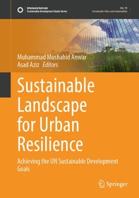 Sustainable Landscape for Urban Resilience: Achieving the UN Sustainable Development Goals