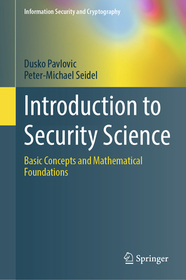 Introduction to Security Science: Basic Concepts and Mathematical Foundations