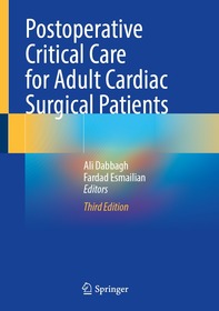 Postoperative Critical Care for Adult Cardiac Surgical Patients