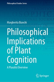Philosophical Implications of Plant Cognition: A Pluralistic Overview