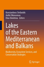 Lakes of the Eastern Mediterranean and Balkans: Biodiversity, Ecosystem Services, and Conservation Strategies