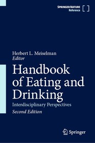 Handbook of Eating and Drinking: Interdisciplinary Perspectives