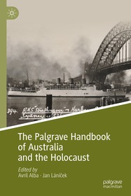 The Palgrave Handbook of Australia and the Holocaust