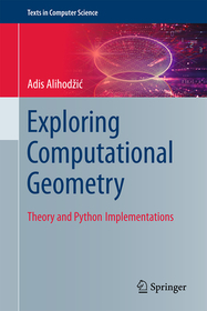 Exploring Computational Geometry: Theory and Python Implementations