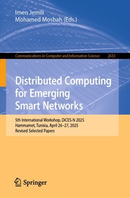 Distributed Computing for Emerging Smart Networks: 5th International Workshop, DiCES-N 2025, Hammamet, Tunisia, April 26-27, 2025, Revised Selected Papers
